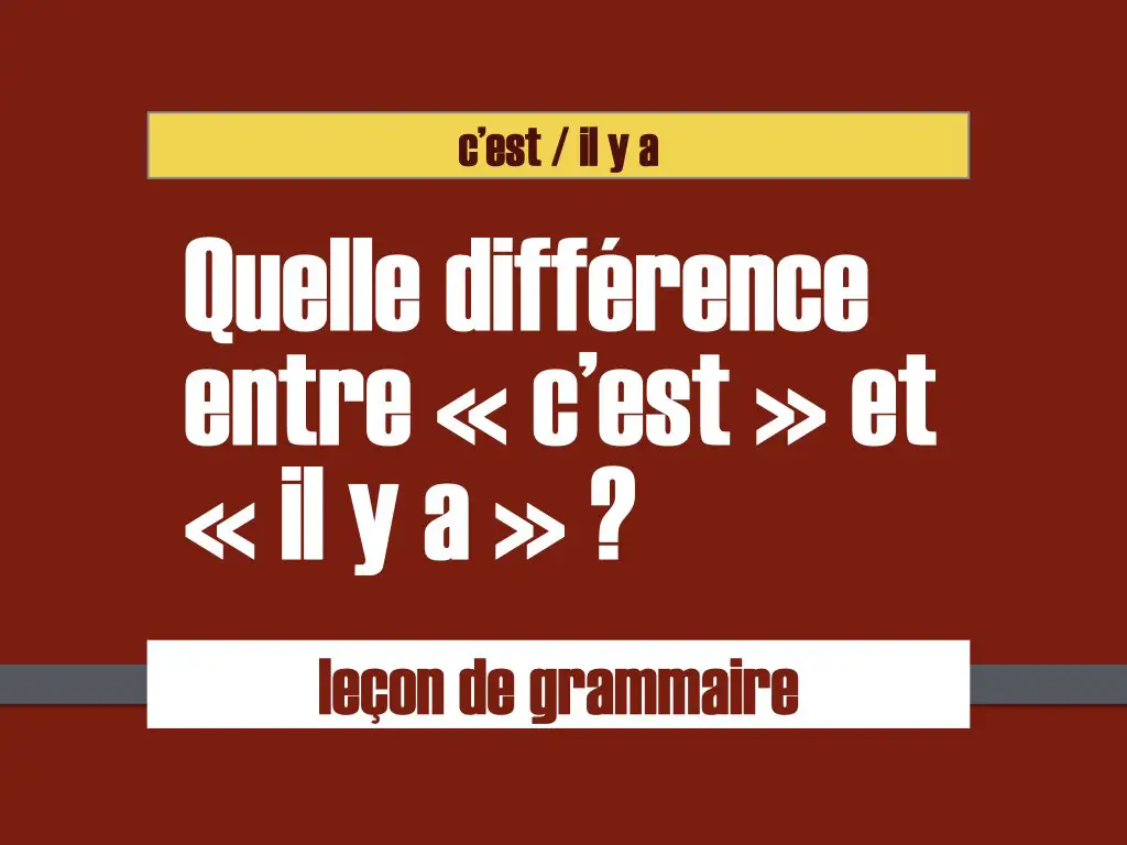 difference c'est il y a