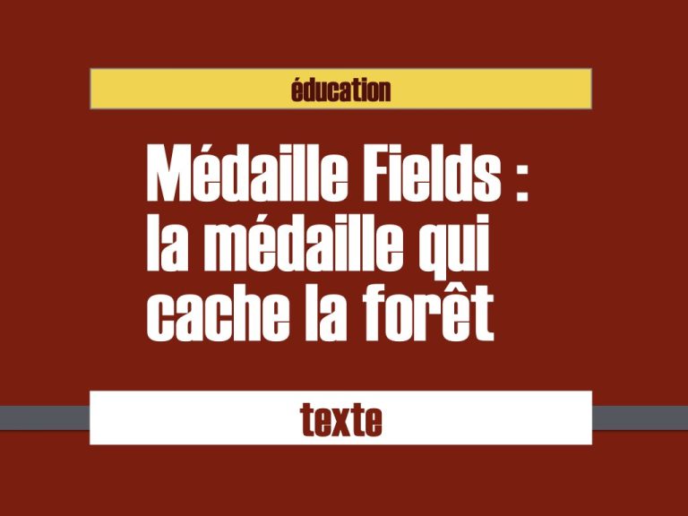 médailles fields texte fle