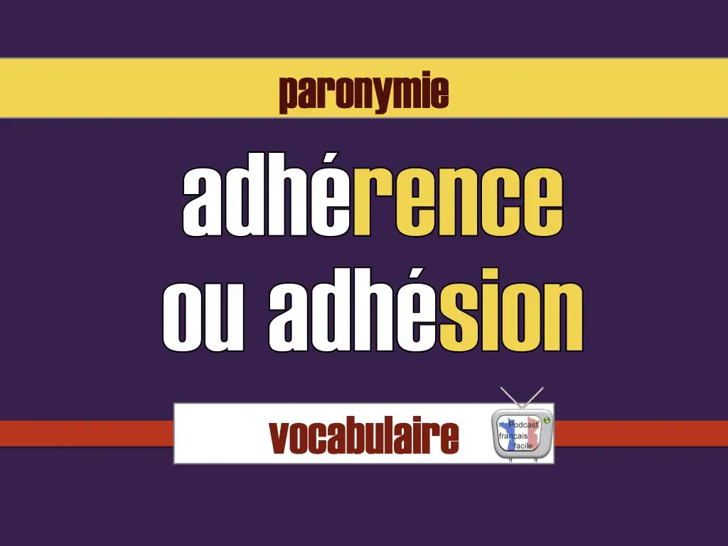 adhérence et adhésion