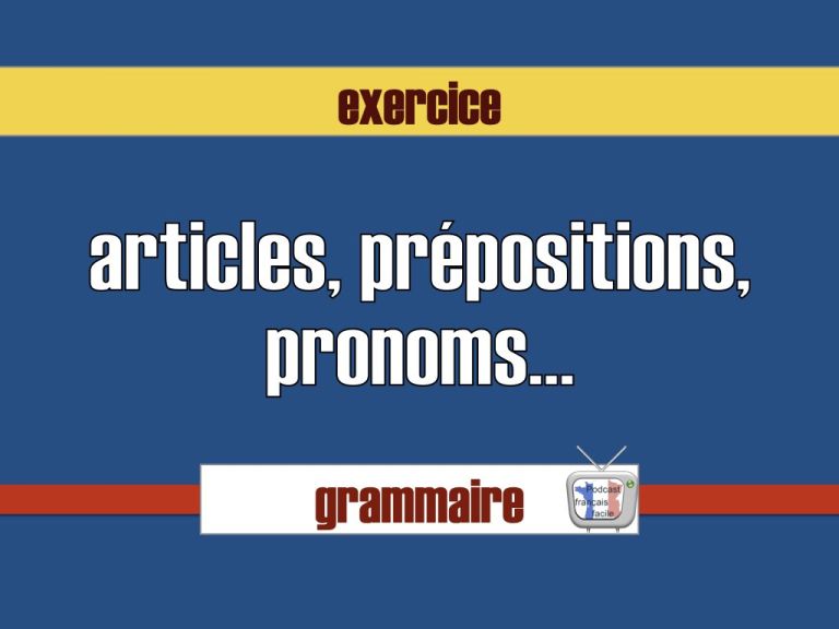 articles exercices prépositions