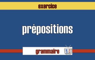 exercice propositions