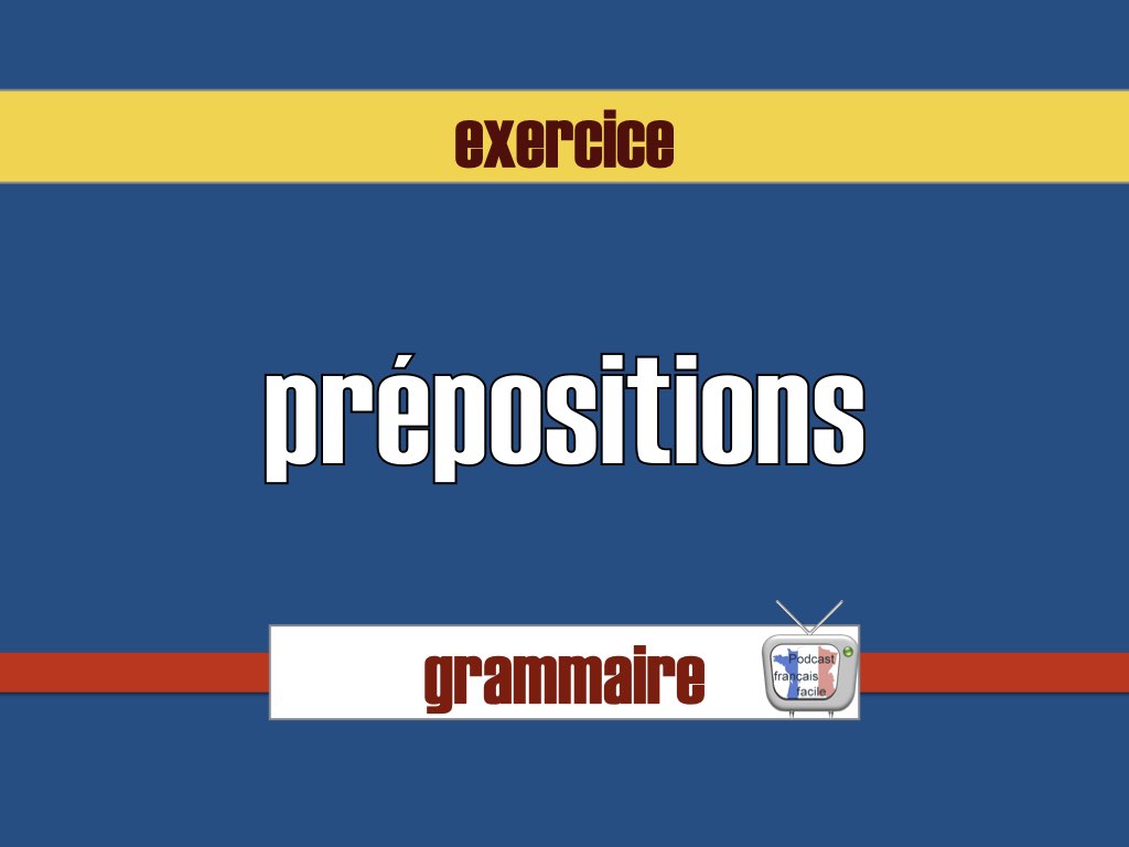 exercice propositions