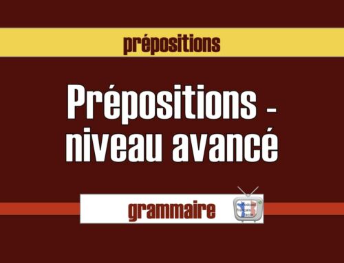 Test prépositions – niveau difficile