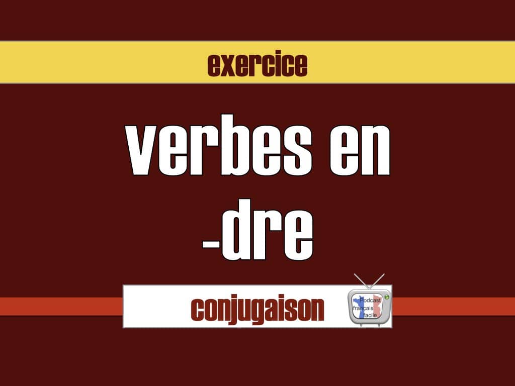 verbes en dre