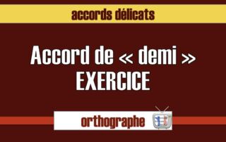 accord demi exercice