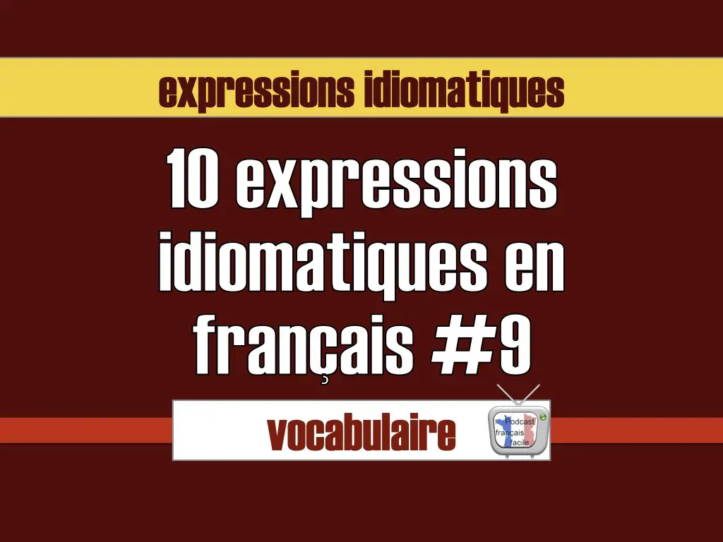 expressions idiomatiques autour du verbe aller