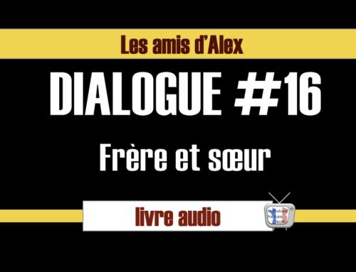 Les amis d’Alex #16 frère et soeur