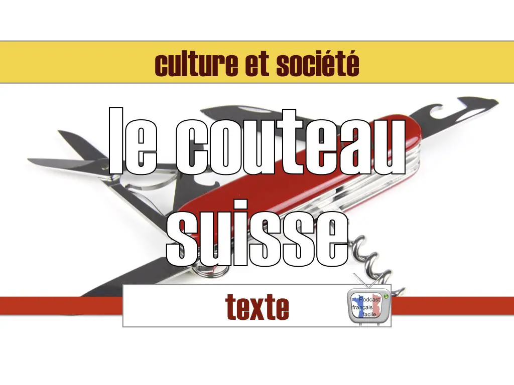 le couteau suisse texte fle