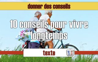 10 conseils pour vivre longtemps