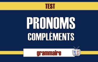 test pronoms complements
