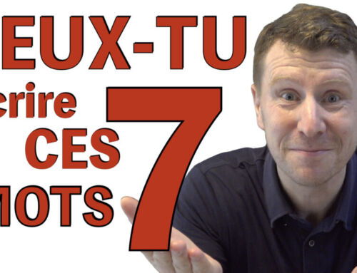7 mots difficiles à écrire – transcription
