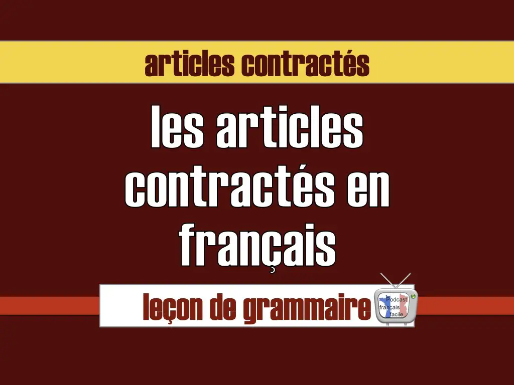 articles contractés en français