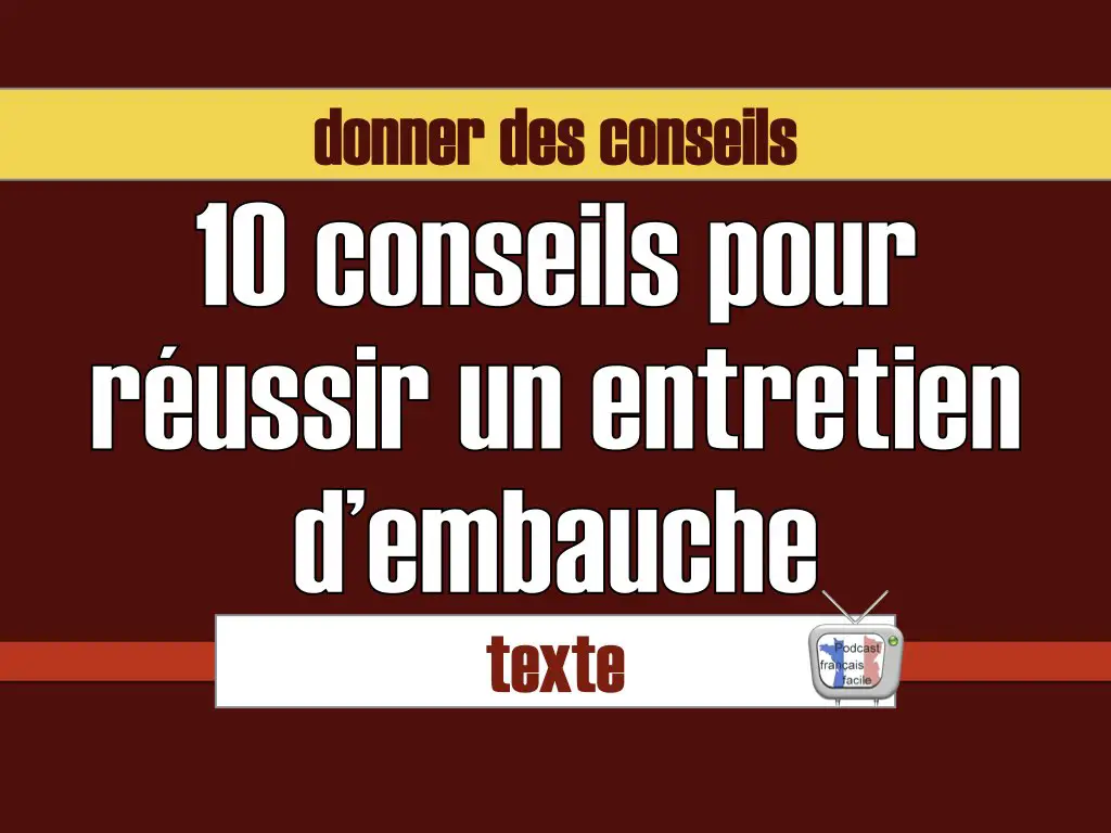 conseils entretien embauche