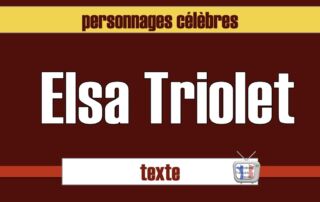 Elsa Triolet texte fle