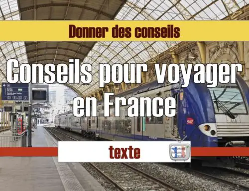Conseils pour voyager en France