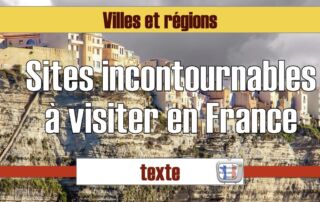sites incontournables France