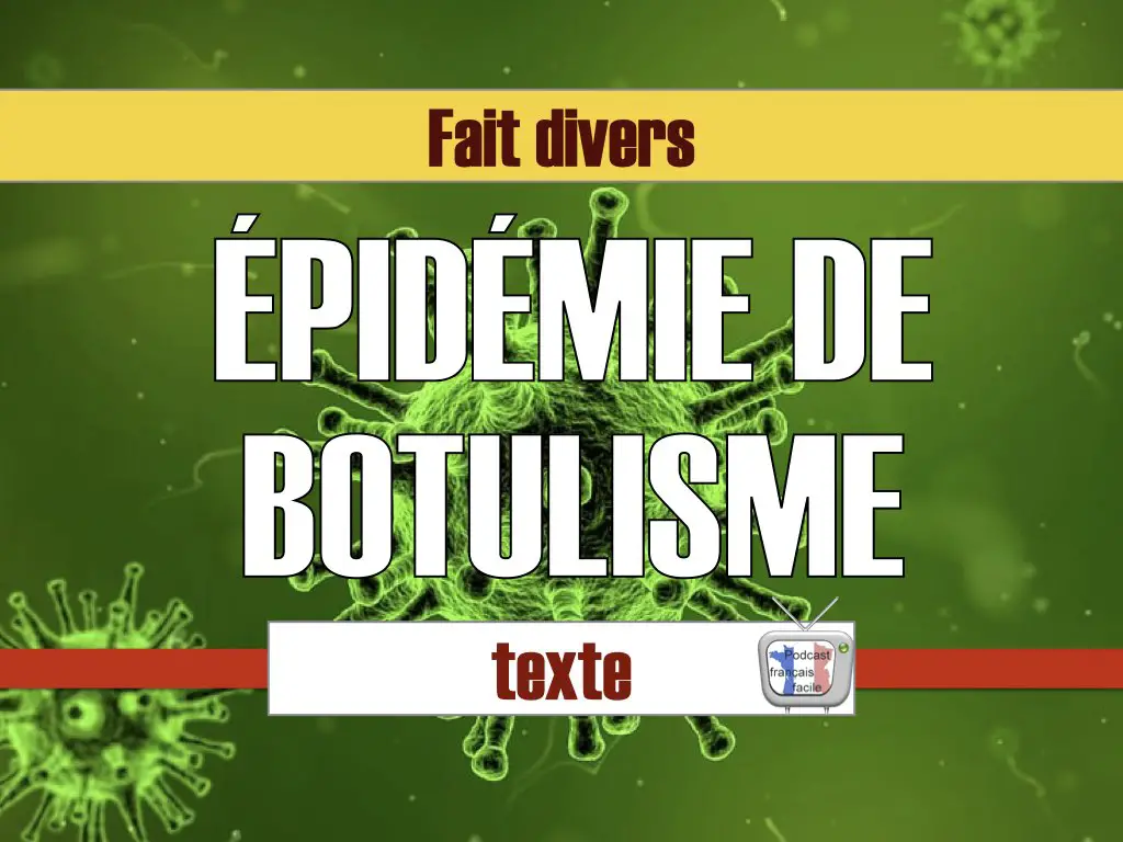 botulisme texte FLE