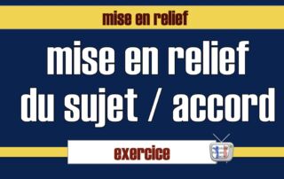 mise en relief sujet