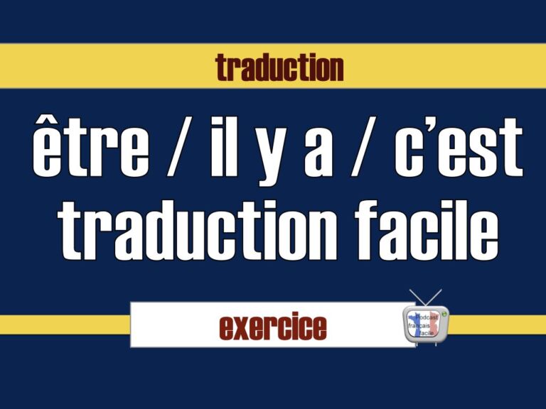 traduction il y a / c'est + être