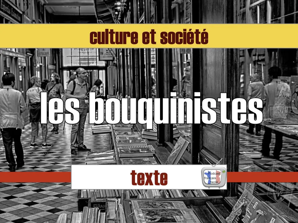 bouquinistes texte FLE