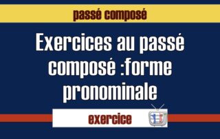 exercices passé composé forme pronominale