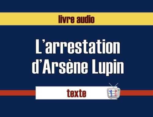 L’arrestation d’Arsène Lupin