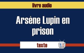 arsene lupin en prison