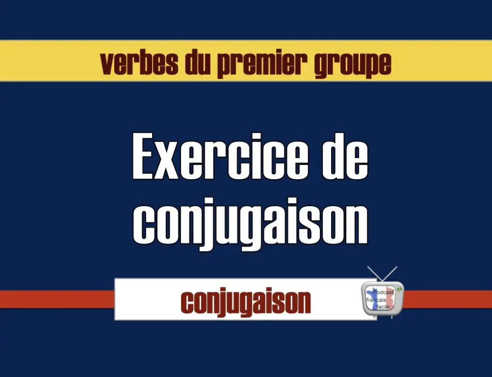 Exercice de conjugaison l imparfait