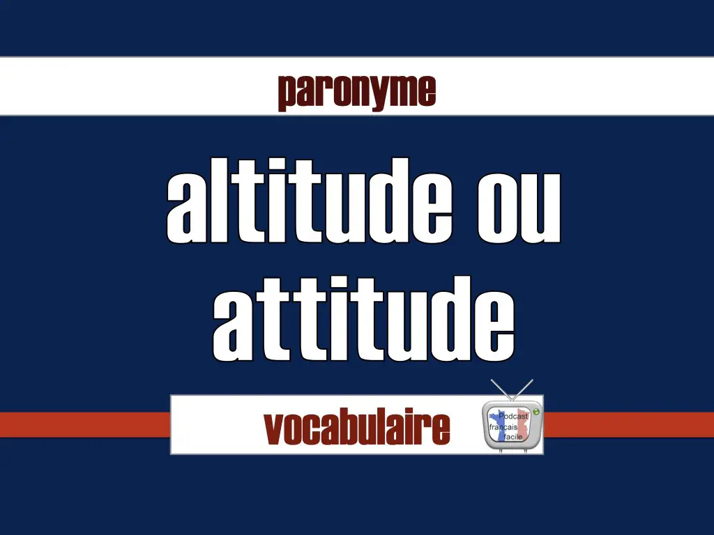différence altitude et attitude