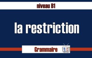 restriction leçon FLE