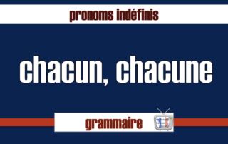 chacun chacune leçon