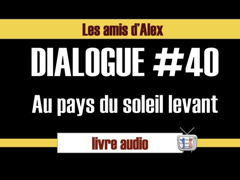 au pays du soleil levant dialogue